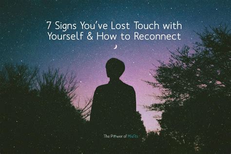 How to Be True to Yourself & 7 Signs You’ve Lost Touch with Yourself