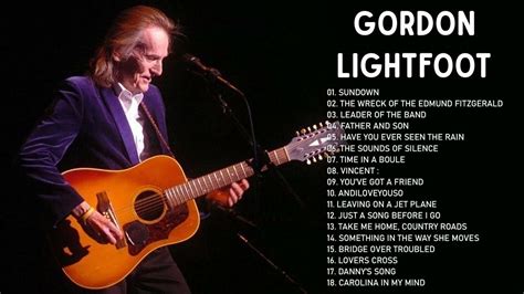 Gordon Lightfoot - Complete Greatest Hits | Gordon Lightfoot Best Songs Playlist - YouTube