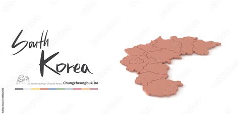 chungcheongbuk-do map. 3d rendering map of south korea provinces. Stock ...