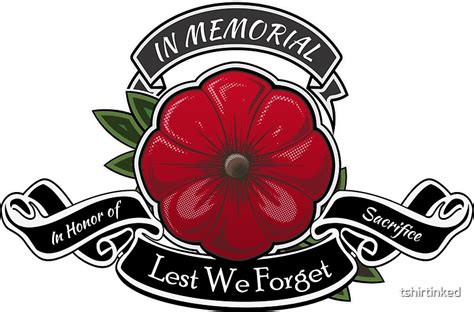 "Memorial Remembrance Poppy "Lest We forget" " by tshirtinked | Redbubble