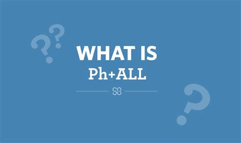 What Is Philadelphia Chromosome Positive ALL?