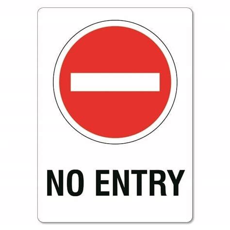 No Entry Sign (and Symbol) - The Signmaker