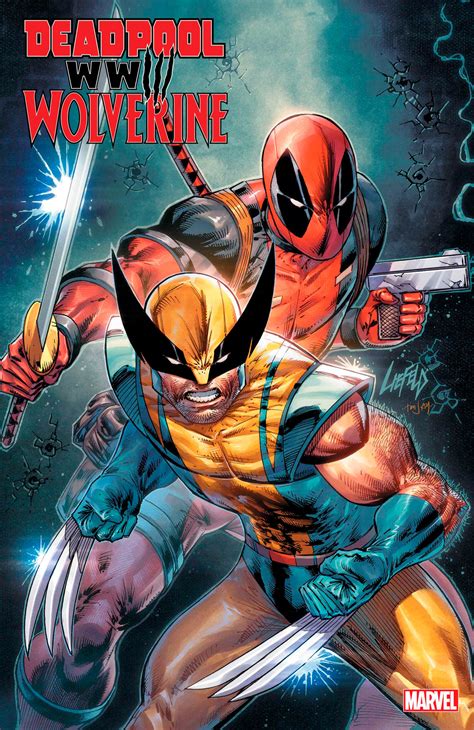 Deadpool Wolverine: WWIII #1 Rob Liefeld Variant | ComicHub