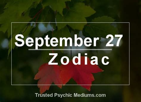 September 27 Zodiac - Complete Birthday Horoscope & Personality Profile