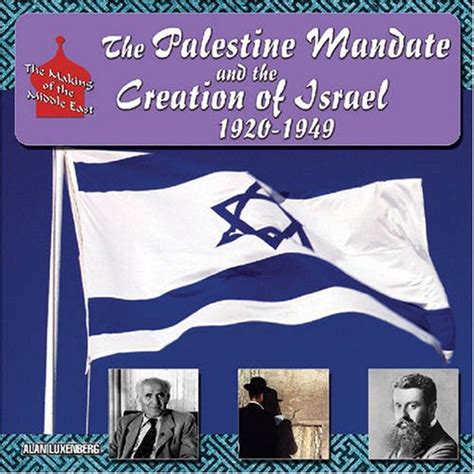 The Palestine Mandate and the Creation of Israel, 1920–1949 - Foreign ...