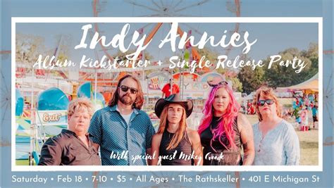 Indy Annies Album Kickstarter + Single Release Party, The Rathskeller ...