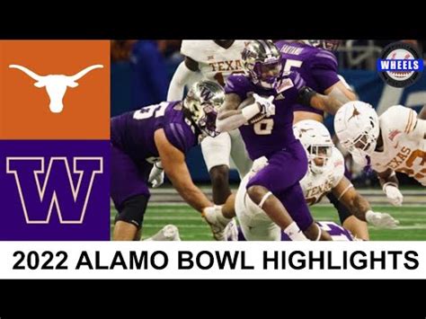 #20 Texas vs #12 Washington Highlights | 2022 Alamo Bowl | 2022 College ...