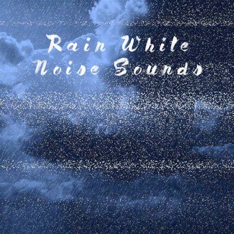 White Noise Rain Sound - song and lyrics by The Rain Library | Spotify