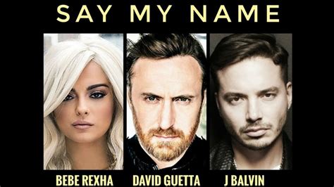 #Música: "Say My Name" é o novo single de David Guetta em parceria com Bebe Rexha e J. Balvin ...