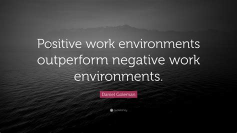 Positive Quotes For The Work Environment Quotes Work Environment ...