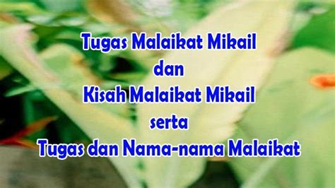 Tugas Malaikat Mikail - Kisah Malaikat Mikail - Nama dan Tugas 10 ...