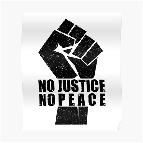 "No justice No peace" Poster for Sale by kader85 | Redbubble