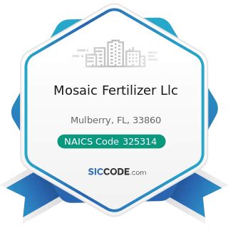 Mosaic Fertilizer Llc - ZIP 33860, NAICS 325314