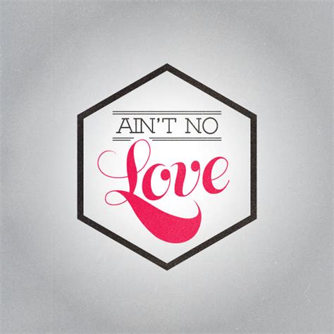 Ain't No Love EP | Ain't No Love