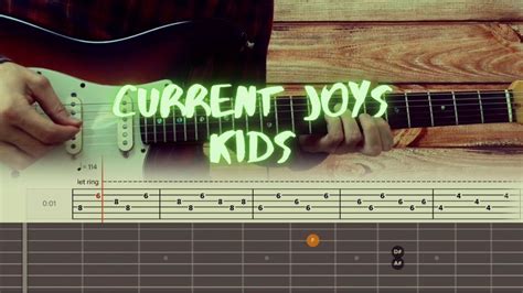 Current Joys – Kids / Guitar Tutorial / Tabs + Chords + Solo | Guitar ...