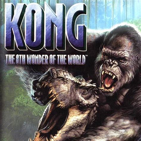 Kong: The 8th Wonder of the World - IGN