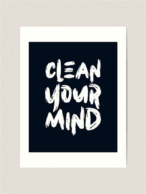 positive quotes - clean your mind Art Print by PATTERNS MIX | Positive quotes, Spiritual ...