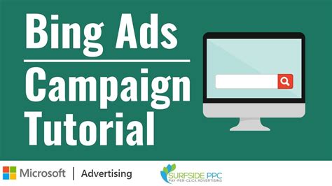 Bing Ads Tutorial - How To Set-Up Microsoft Advertising Campaigns - YouTube