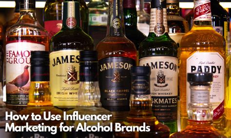 How To Use Influencer Marketing For Alcohol Brands