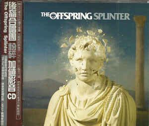 The Offspring - Splinter (2003, CD) | Discogs