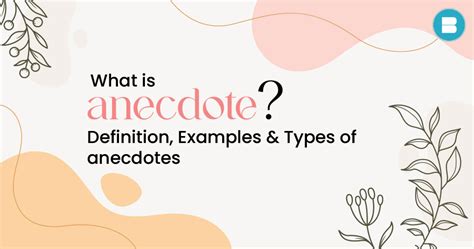 What is an Anecdote? Definition, Example & Types of Anecdote