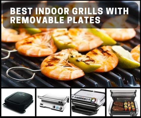 Best Indoor Grills with Removable Plates: Easy Clean, Multiple Cooking ...