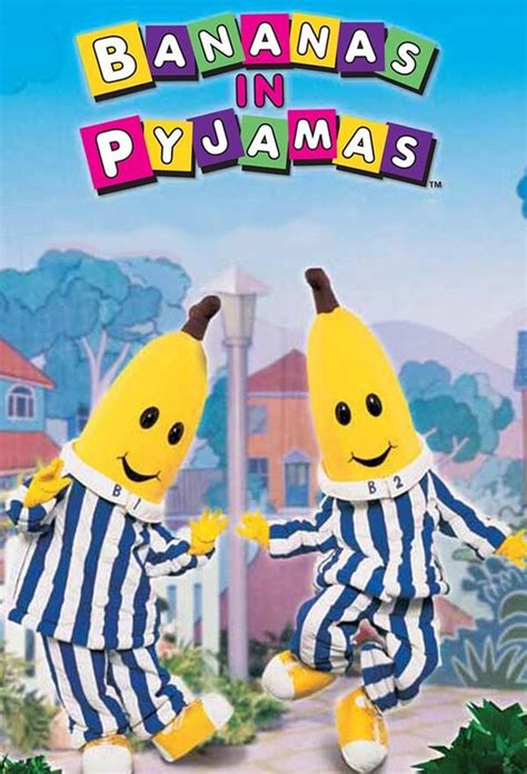 Bananas In Pyjamas: All Episodes - Trakt