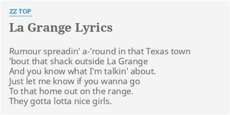 "LA GRANGE" LYRICS by ZZ TOP: Rumour spreadin' a-'round in...