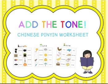 Add the Tone: Chinese Pinyin Worksheet by Maisie Mandarin House | TpT