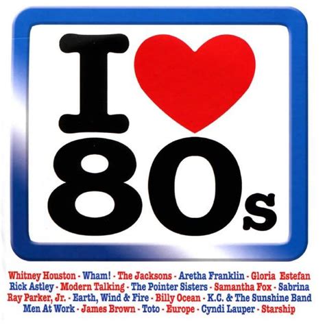 I Love 80'S CD1 - mp3 buy, full tracklist