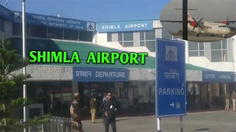 #SHIMLAAIRPORT INDIA || SHIMLA TOUR INDIA - YouTube