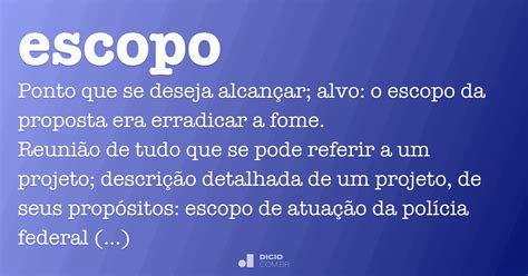 Escopo - Dicio, Dicionário Online de Português