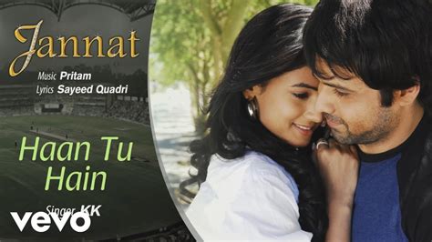 Jannat song lyrics Haan Tu Hai - Glamsham