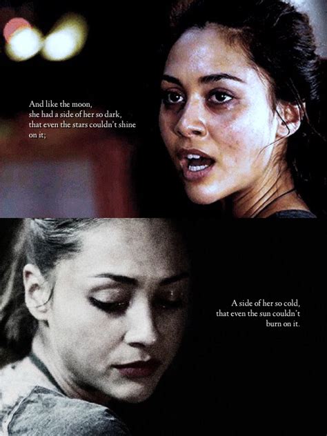 And like the moon | Raven Reyes | The 100 show, The 100 raven, The 100 characters