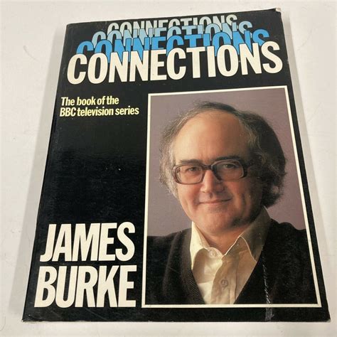 Connections-James Burke The Book of the BBC Television Series | Etsy