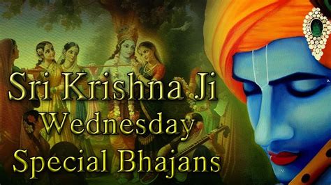 Sri Krishna Ji Wednesday Special Bhajans || Wednesday Morning Bhajans || Bhakti Geet - YouTube