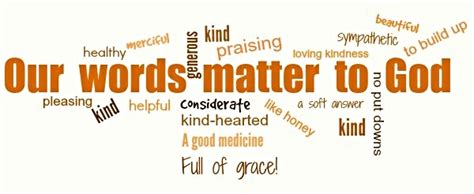 Do helpful words, matter to God? – Family Faith Companion