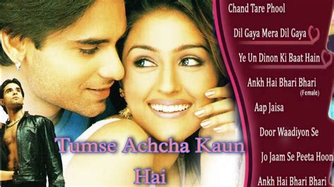 Tum Se Achcha Kaun Hai Movie All Song Audio Jukebox | Nakul Kapoor ...