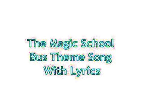 The Magic School Bus Theme Song Lyrics - Vidéo Dailymotion