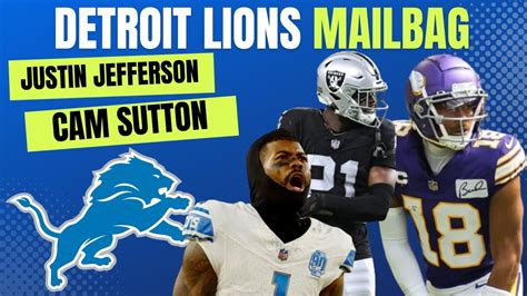 Detroit Lions Mailbag Rumors: Trade For Justin Jefferson? Cut Cam Sutton? The Lions Window ...