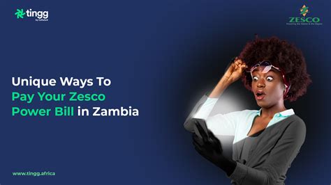 Unique Ways To Pay Your Zesco Power Bill in Zambia - Tingg