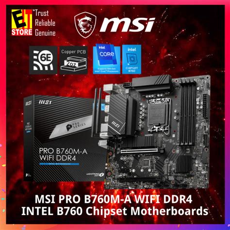 MSI Motherboard PRO B760M-A WIFI DDR4 INTEL B760 Chipset Mainboard 3yrs Warranty | Lazada