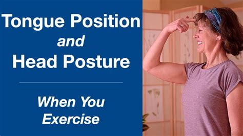 Tongue Position and Head Posture for Exercise - YouTube