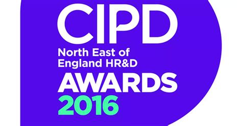 CIPD North East of England HR&D Awards 2016 - Everything you need to ...