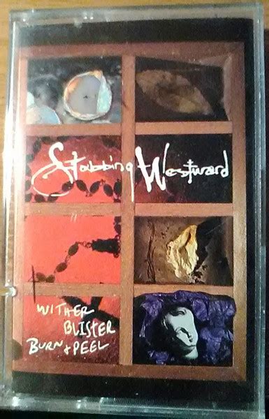 Stabbing Westward – Wither Blister Burn + Peel (1996, Cassette) - Discogs