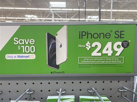 Walmart has the new iPhone SE for $249 if you activate in store on an unlimited plan and sign up ...