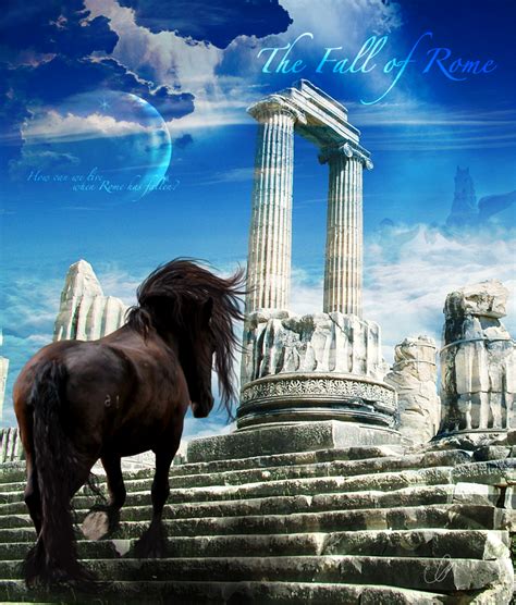 The Fall of Rome by Syeiraxx on DeviantArt