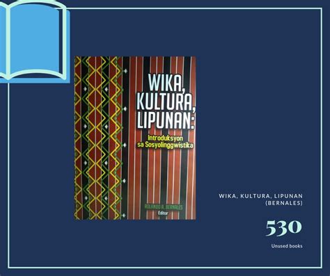 Wika, Kultura, Lipunan: Introduksyon sa Sosyolinggwistika ni Bernales ...