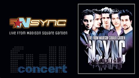 NSYNC - NO STRINGS ATTACHED TOUR LIVE 2000 FROM MADISON SQUARE GARDEN - YouTube