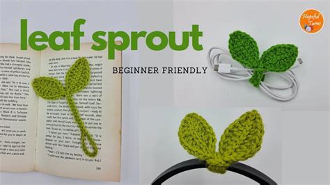 Crochet Leaf Sprout | Multipurpose Tie - Crochet Leaf Bookmark | Cable Tie | Headphones Accessor ...